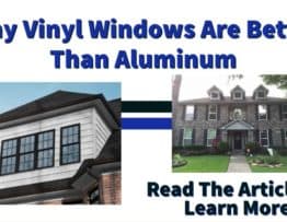 Vinyl Windows, Aluminum Windows, Home Window Replacement.